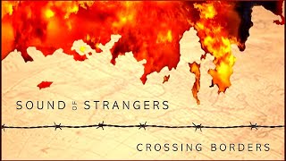 Sound of Strangers - Crossing Borders. 2023. Progressive Rock. Full Album