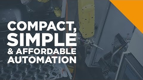 Take the complexity out of automated machine tending - DC from Automation Within Reach