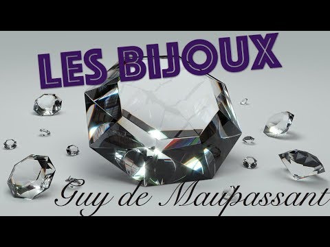 livre-audio-:-les-bijoux,-guy-de-maupassant
