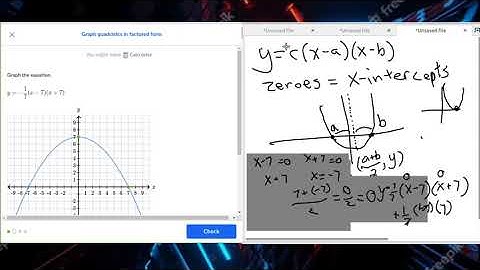 Khan Algebra Graph quadratics in factored form 2021