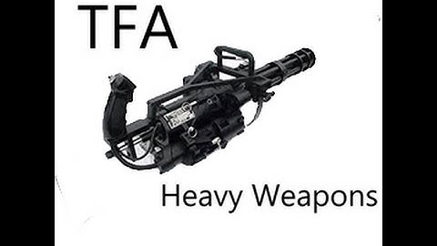 Garrys Mod Showcase TFA Machine Guns