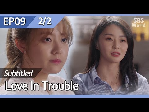 [CC/FULL] Love in Trouble EP09 (2/2) | 수상한파트너