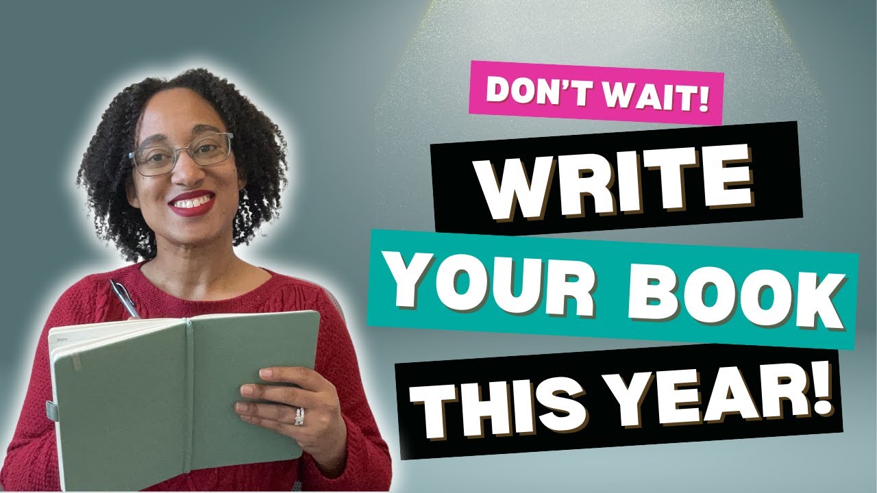 5 Reasons to (Finally!) Write Your Book in 2025 - YouTube