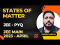 States of matter | JEE Main 2023 (April attempt) Previous years questions (PYQ) solved