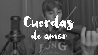 Video thumbnail of "Cuerdas de amor - Julio Melgar (Violin Cover) | Josy Fischer"