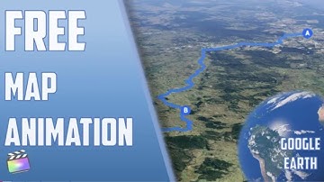 Fastest Travel Map Animation!| | DETAILED Tutorial |FCPX |Google Maps + Earth Studio