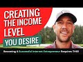 The Secret To "Leveling Up" Your Income.