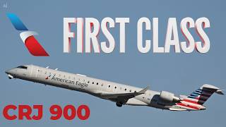 Is First Class Worth It on a Regional Jet | American Airlines CRJ 900