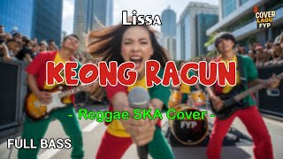 Download Lagu Lissa - Keong Racun (Reggae Cover) || Full Bass MP3 Download Lagu Lissa - Keong Racun (Reggae Cover) || Full Bass MP3