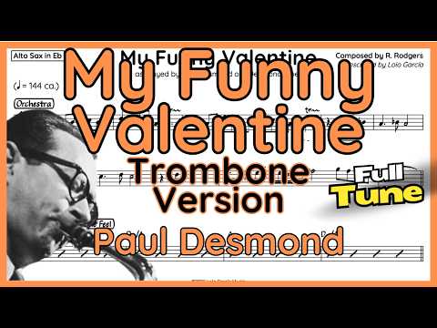 My Funny Valentine - Paul Desmond - Trombone Version (+Backing Track)