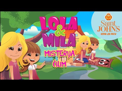 LOLA & MILA // MISTERIJA CILIM // CRTANI FILM (2019)