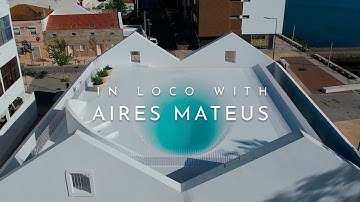 In Loco With Aires Mateus: Interview with Architect | ARCHITECTURE HUNTER