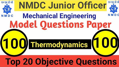 NMDC Model Paper 2021 | Top 20 Thermodynamics Objective Questions And Answer For All Exam - Part 100