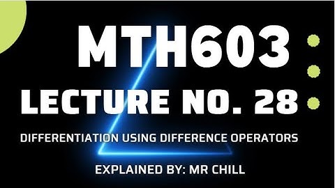 MTH603 Lecture 28 best explained Short Lecture