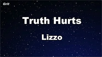 Karaoke♬ Truth Hurts - Lizzo 【No Guide Melody】 Instrumental Karaoke♬ Truth Hurts - Lizzo 【No Guide Melody】 Instrumental