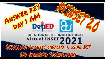 VIRTUAL INSET 2.0| ANSWER KEY😊Retooling teachers capacity in using ICT and emerging technologies