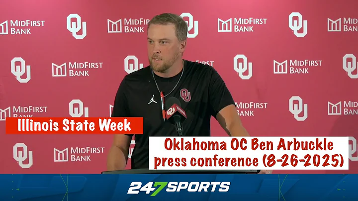 Oklahoma OC Ben Arbuckle press conference (Illinois State Week) - 8/25/2025