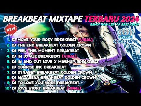 1. DJ MOVE YOUR BODY BREAKBEAT (VIRAL)