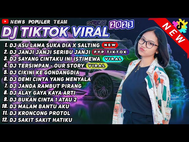 DJ TIKTOK TERBARU 2023 - DJ ASU LAMA SUKA DIA X SALTING REMIX VIRAL FYP TIK TOK FULL ALBUM 2023 class=