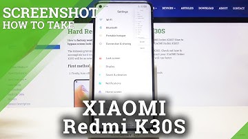 How to Take Screenshot on XIAOMI Redmi K30S – Capture Screen