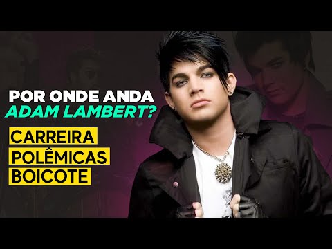 Vídeo: Adam Lambert: Biografia, Carreira E Vida Pessoal