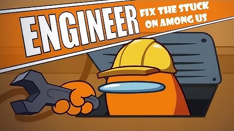 How to Fix Among Us Stuck on Main Menu & Loading Screen (dll Only offline play enable)