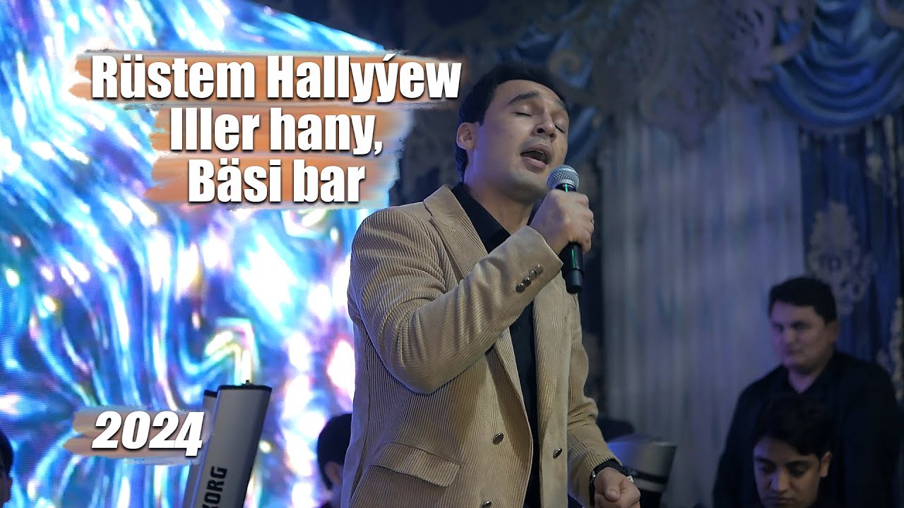 RUSTEM HALLYYEW ILLER HANY BSI BAR 2024