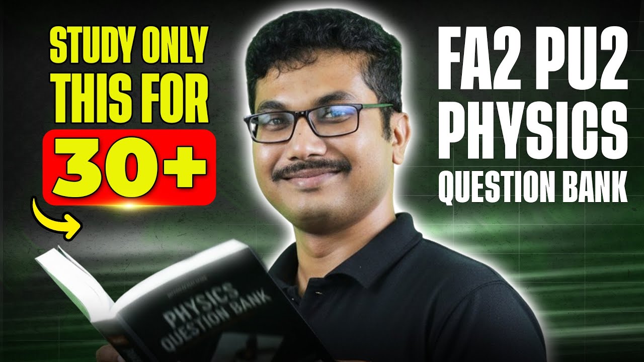 🔥 Most Important Questions to Score 30+ - PU2 Physics Unit Test 2 | Soumik Sir