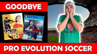 Goodbye PRO EVOLUTION SOCCER ⚽️ Das TRAURIGE ENDE der PES Serie 😭😭😭 Die Gründe ! REALTALK