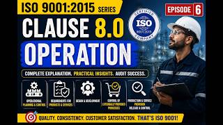 ISO 9001:2015 Clause 8.0 Operation Explained Simply | Complete QA/QC Guide