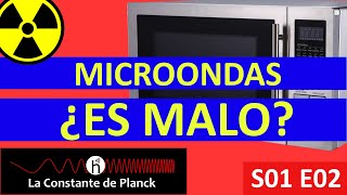 ¿Cómo funciona el MICROONDAS? | Física | La Constante de Planck