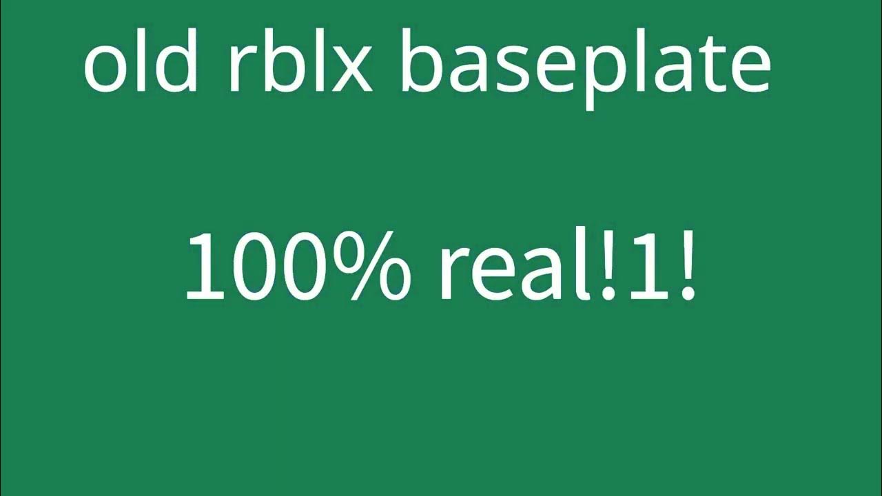 old roblox baseplate (first vid) - YouTube
