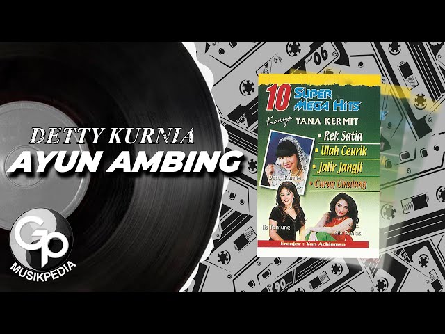 Detty Kurnia - Ayun Ambing