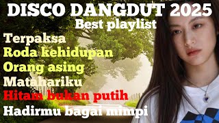 Download Lagu DISCO DANGDUT 2025//lagu pilihan terpopuler  MP3 Download Lagu DISCO DANGDUT 2025//lagu pilihan terpopuler  MP3