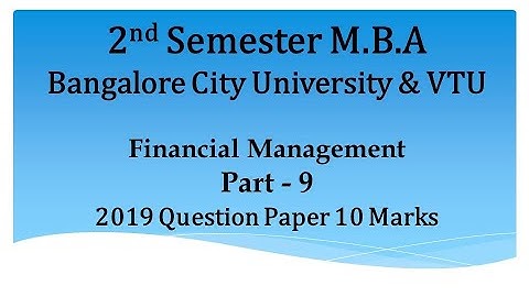 MBA 2nd Semester - Financial Management - PART 9 - Leverages - By Srinath Sir