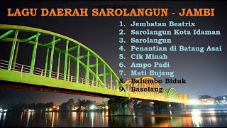 Lagu Daerah Sarolangun - Jambi