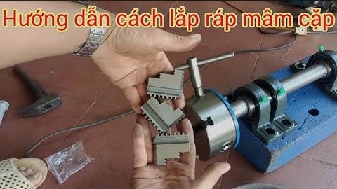 Cách lắp Mâm Cặp Máy Tiện. cho ae chưa biết #gỗđẹp247 #đaklak