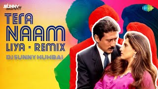 TERA NAAM LIYA X HINDUSTANI BHAU REMIX - DJ SUNNY MUMBAI X VDJ SAQIB | TRENDING REMI 