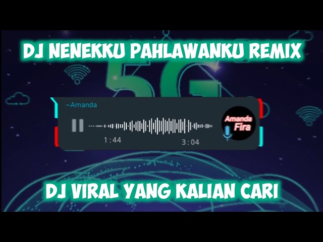 DJ NENEKKU PAHLAWANKU Remix FULL BASS Viral TIKTOK class=