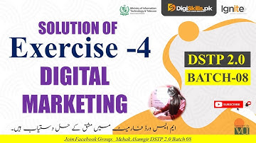 digital marketing exercise 4 batch 8 | dstp 2.0 batch 08 digital marketing exercise 4