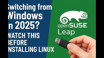 Switching from Windows in 2025? Watch This Before Installing Linux – openSUSE Leap Full Walkthrough