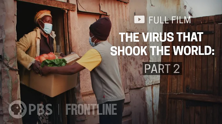 The Virus That Shook The World, Part Two (full documentary) | FRONTLINE