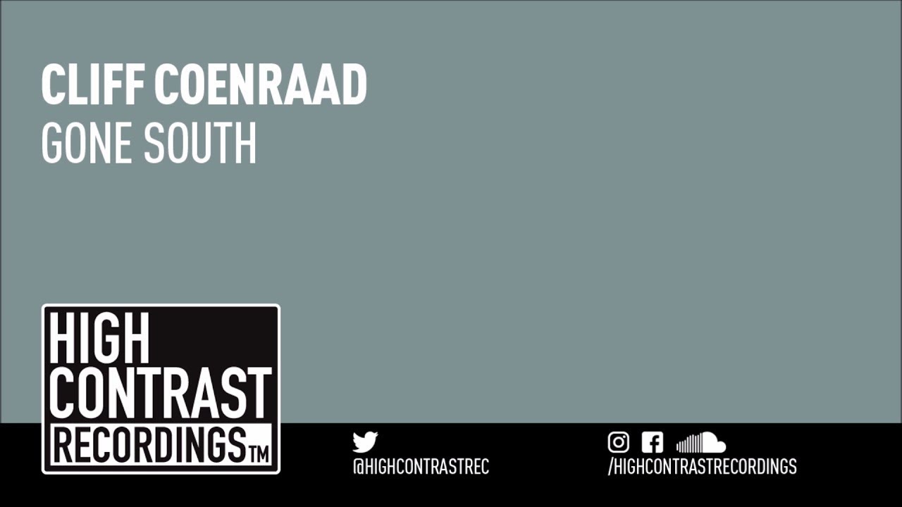 Cliff Coenraad - Gone South [High Contrast Recordings]