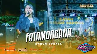Download lagu FATAMORGANA - HANUN SORAYA | NEW ANDISTA 'HALAL BIHALAL IKATAN PEMUDA BADONG' KERTAYASA KRAMAT TEGAL