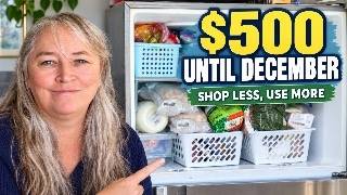 I’m Spending Just $500 on Groceries Until December | Shop Less, Use More