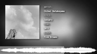 Chihei Hatakeyama - January