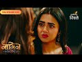 Naagin S6 | नागिन S6 | Pratha Makes a Video of Rehan To Expose Him | Full Ep - 30 | Colors Rishtey