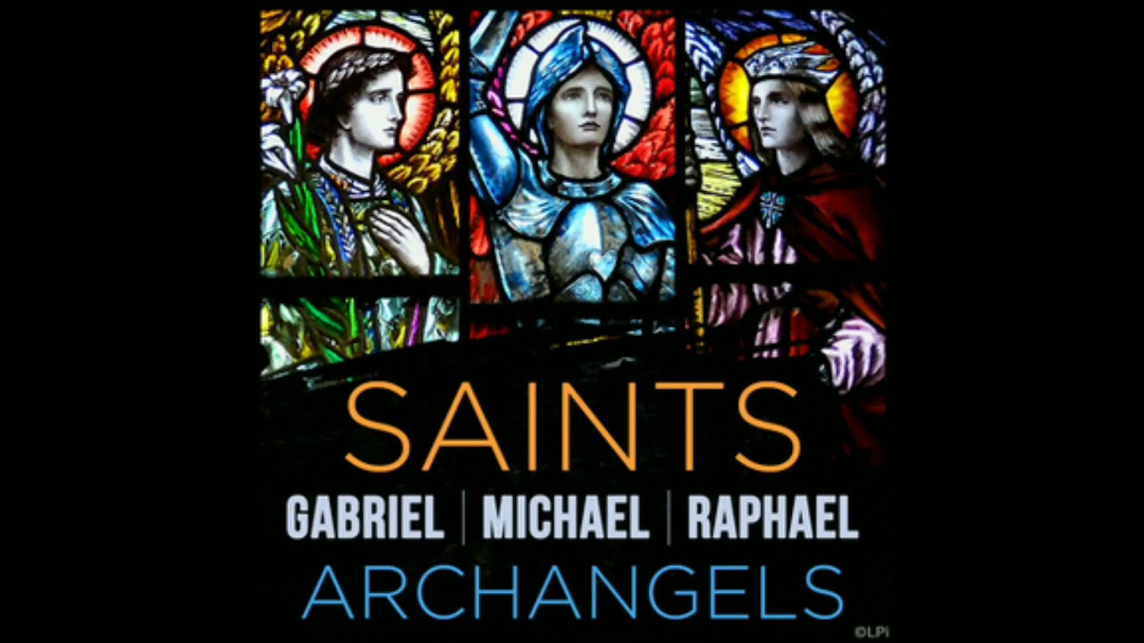 Feast day of The Holy Archangels 