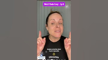 Web3 Made Easy - Episode 8