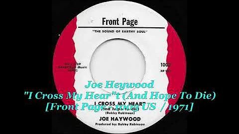 Joe Heywood - "I Cross My Heart" (And Hope To Die)